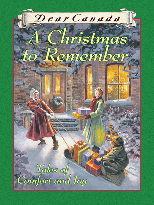 Title details for A Christmas to Remember by Karleen Bradford - Available